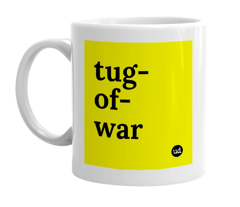 White mug with 'tug-of-war' in bold black letters