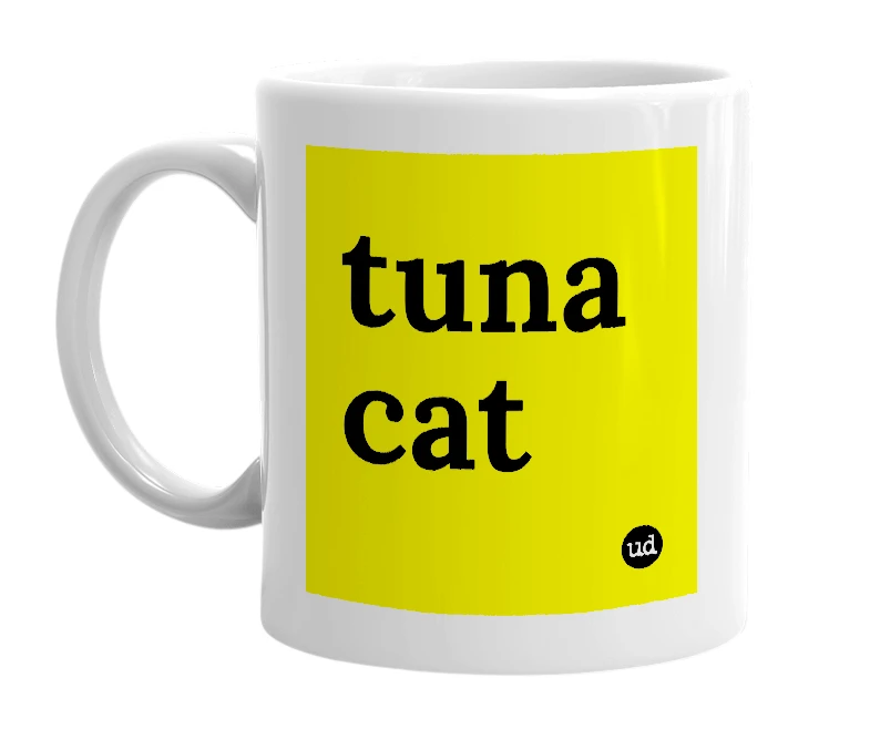 White mug with 'tuna cat' in bold black letters