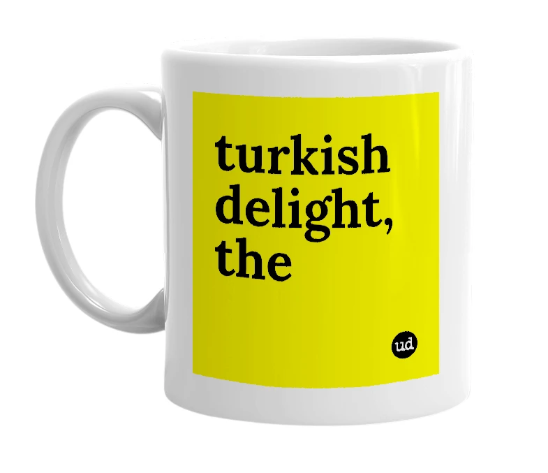 White mug with 'turkish delight, the' in bold black letters
