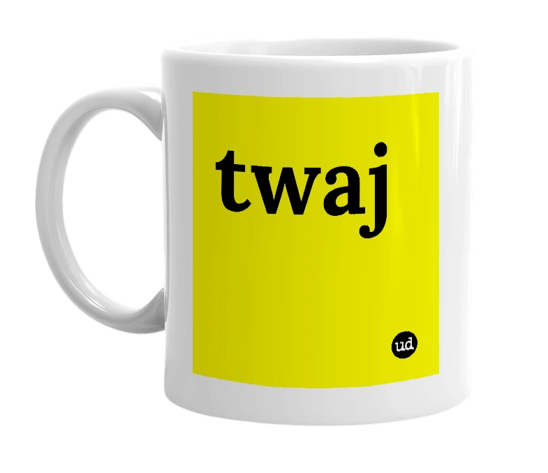 White mug with 'twaj' in bold black letters