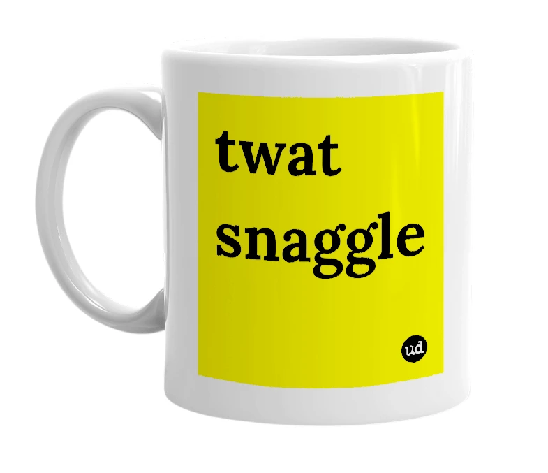 White mug with 'twat snaggle' in bold black letters