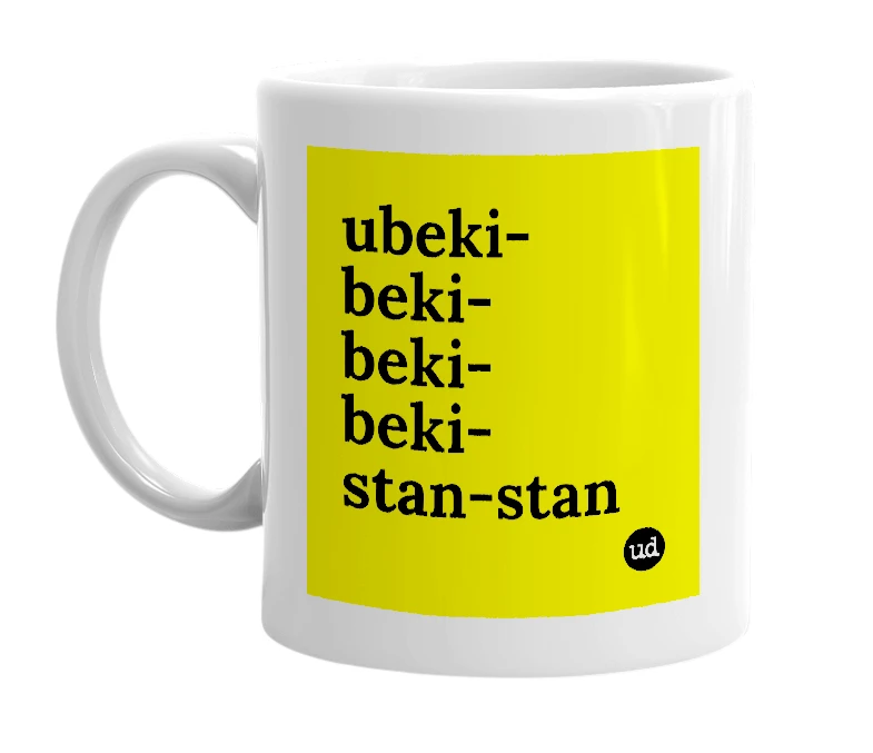 White mug with 'ubeki-beki-beki-beki-stan-stan' in bold black letters