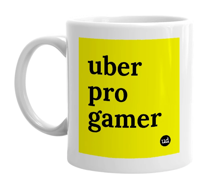 White mug with 'uber pro gamer' in bold black letters