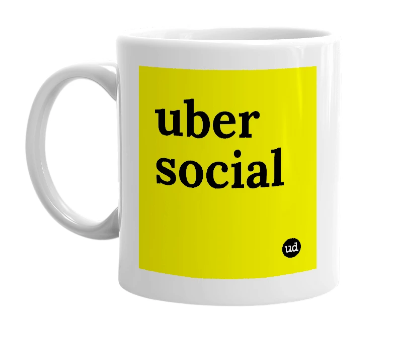 White mug with 'uber social' in bold black letters
