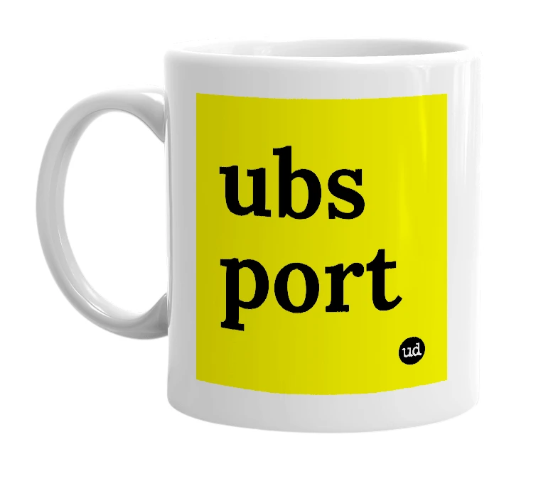 White mug with 'ubs port' in bold black letters