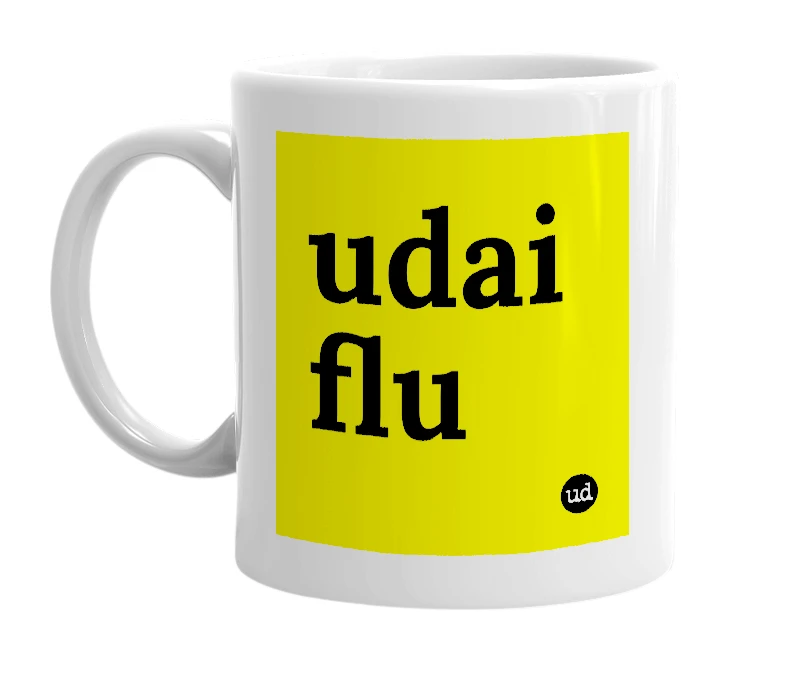 White mug with 'udai flu' in bold black letters