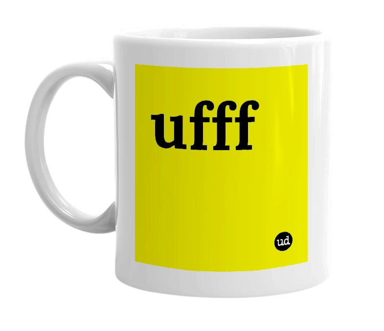 White mug with 'ufff' in bold black letters
