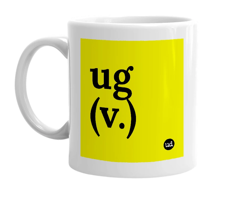 White mug with 'ug (v.)' in bold black letters