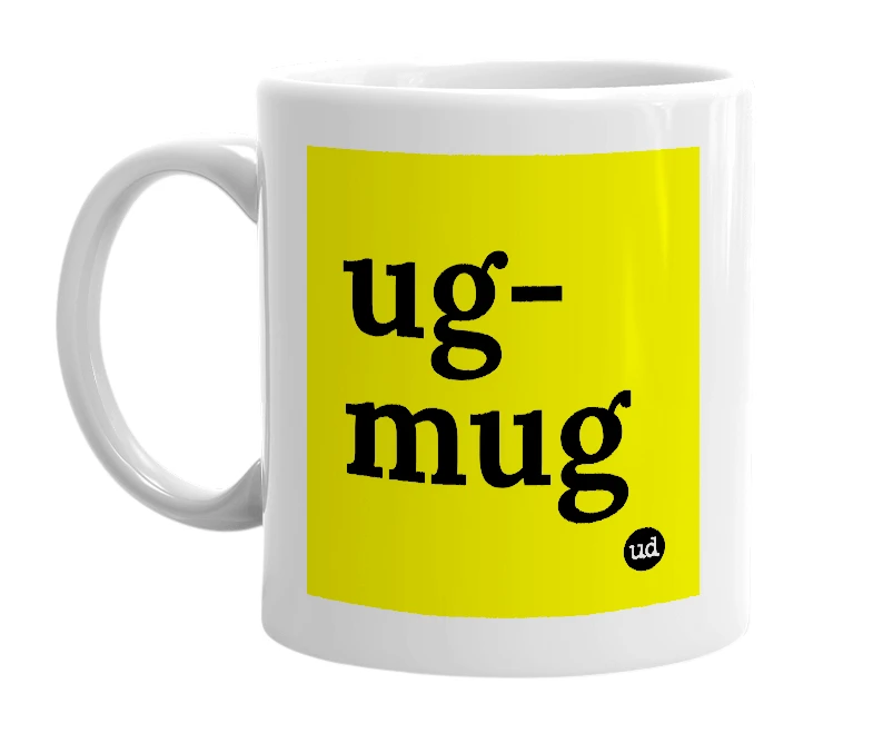 White mug with 'ug-mug' in bold black letters