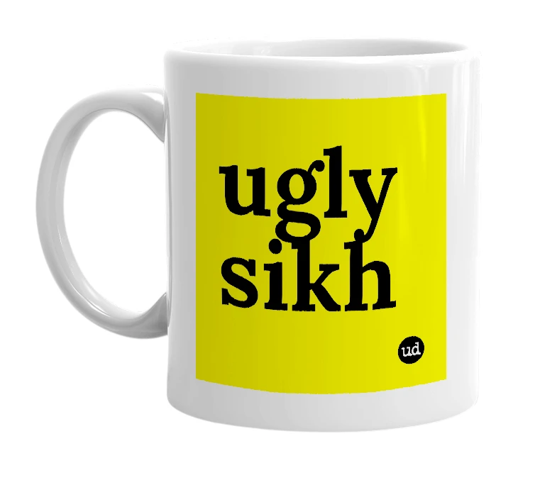 White mug with 'ugly sikh' in bold black letters