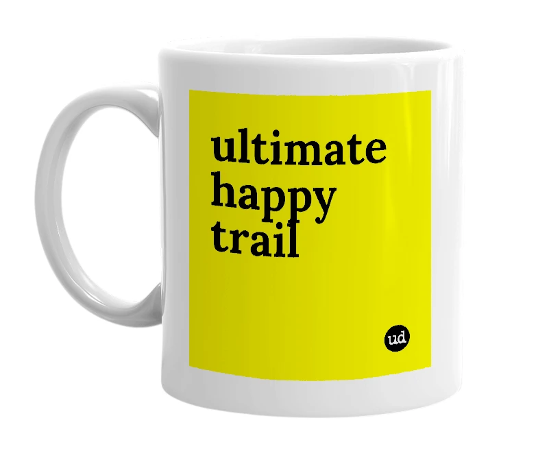 White mug with 'ultimate happy trail' in bold black letters