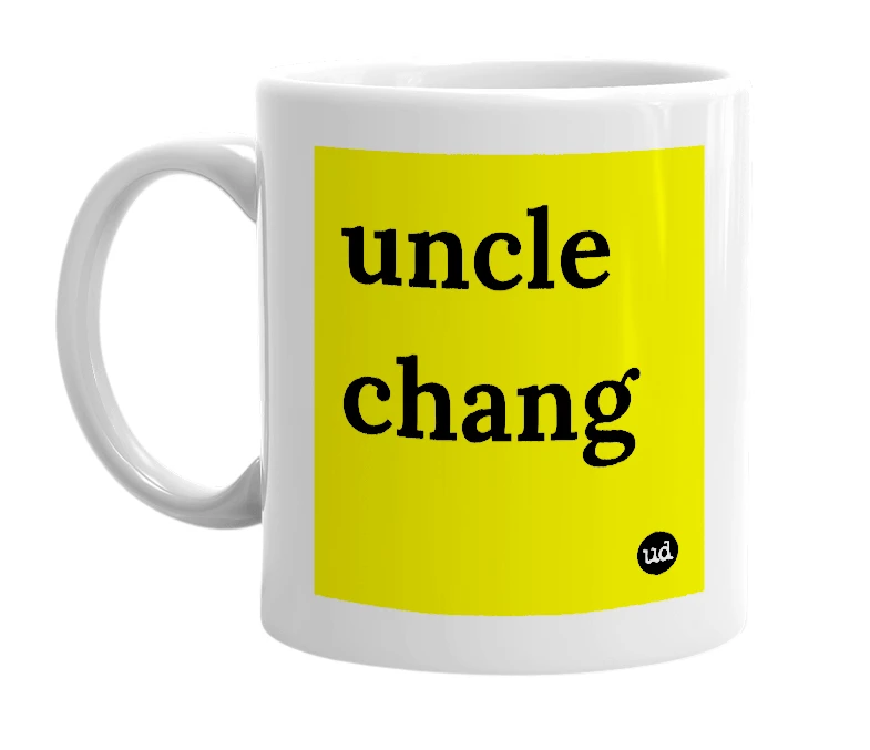 White mug with 'uncle chang' in bold black letters