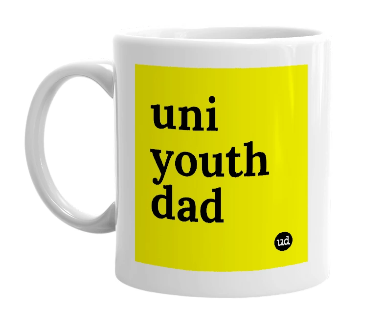 White mug with 'uni youth dad' in bold black letters