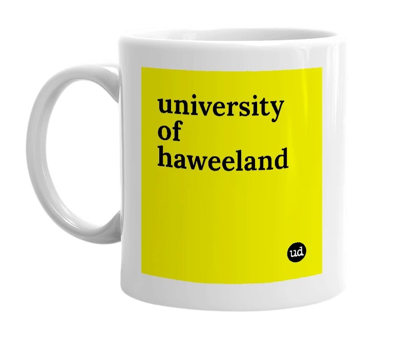White mug with 'university of haweeland' in bold black letters
