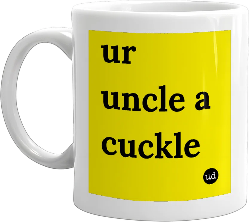 ur uncle a cuckle front