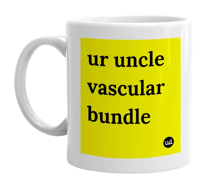 White mug with 'ur uncle vascular bundle' in bold black letters