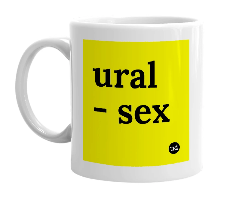 White mug with 'ural - sex' in bold black letters