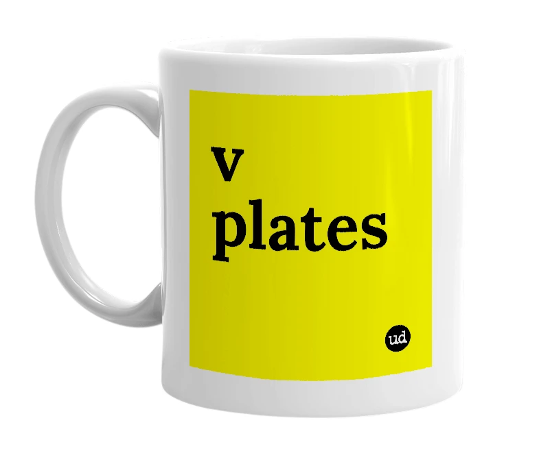 White mug with 'v plates' in bold black letters