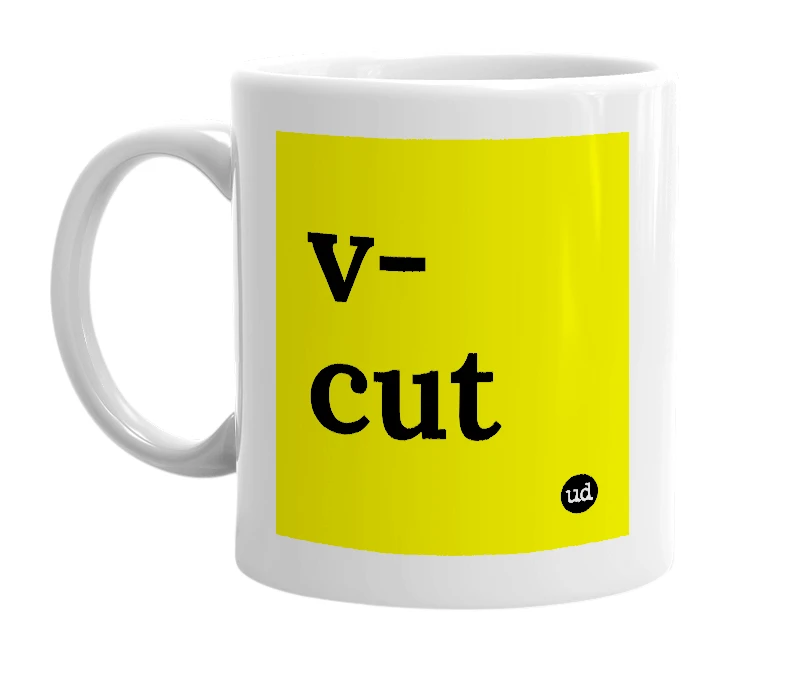 White mug with 'v-cut' in bold black letters