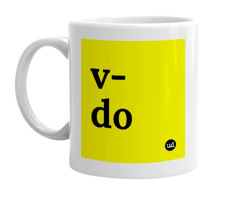 White mug with 'v-do' in bold black letters