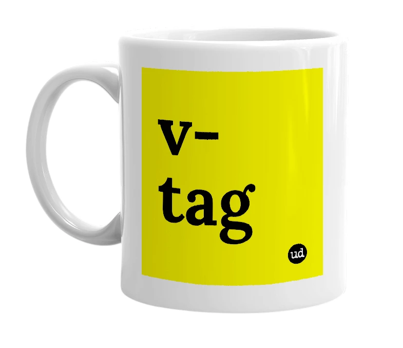 White mug with 'v-tag' in bold black letters