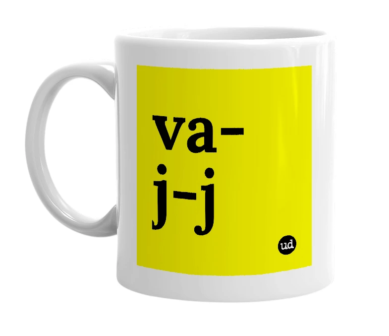 White mug with 'va-j-j' in bold black letters