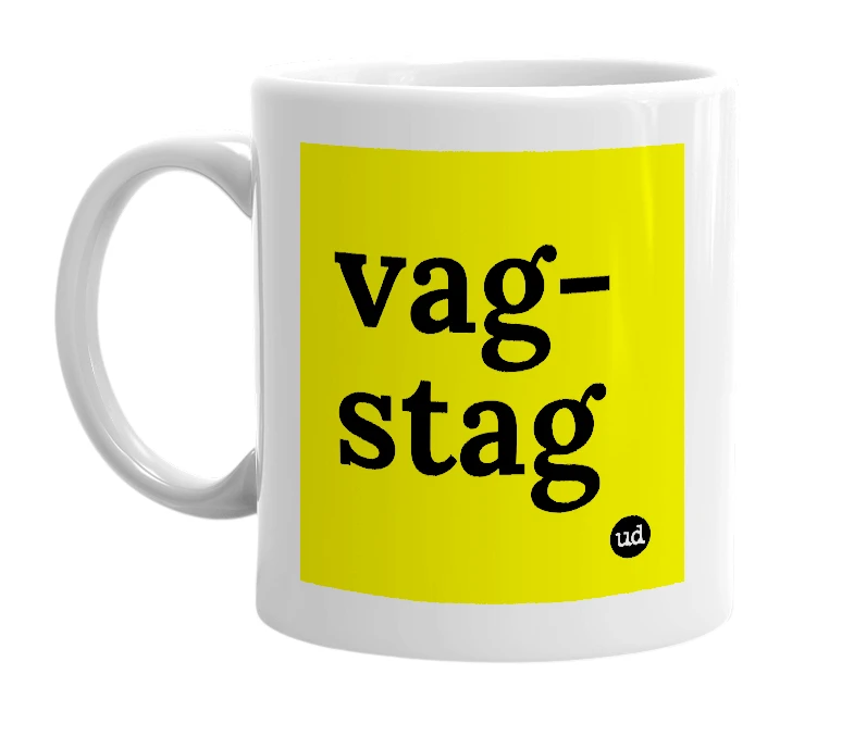 White mug with 'vag-stag' in bold black letters