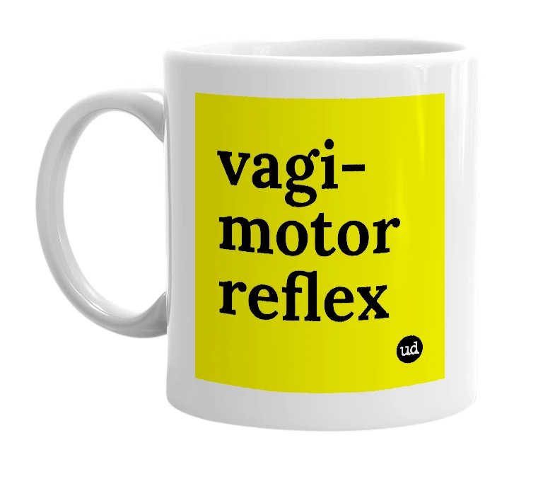 White mug with 'vagi-motor reflex' in bold black letters