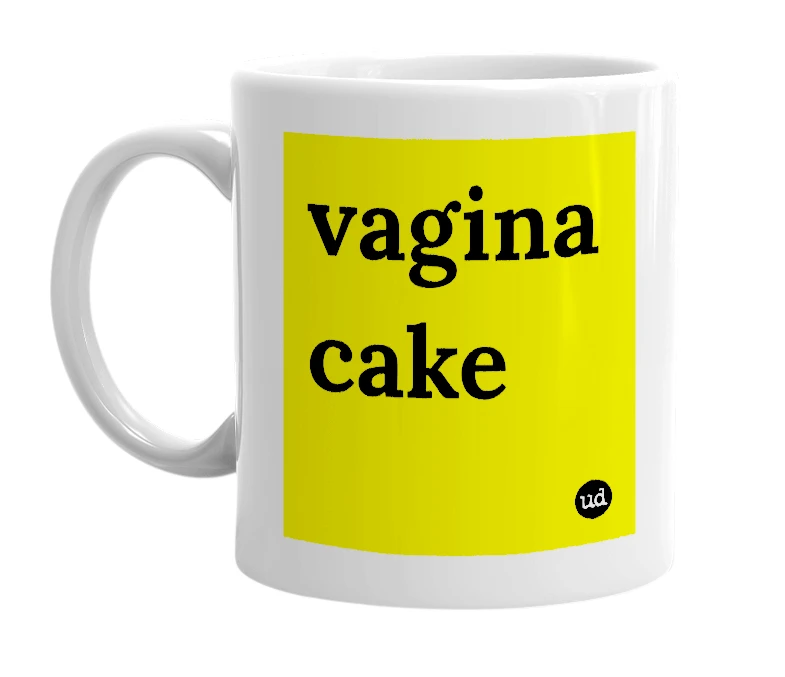 White mug with 'vagina cake' in bold black letters
