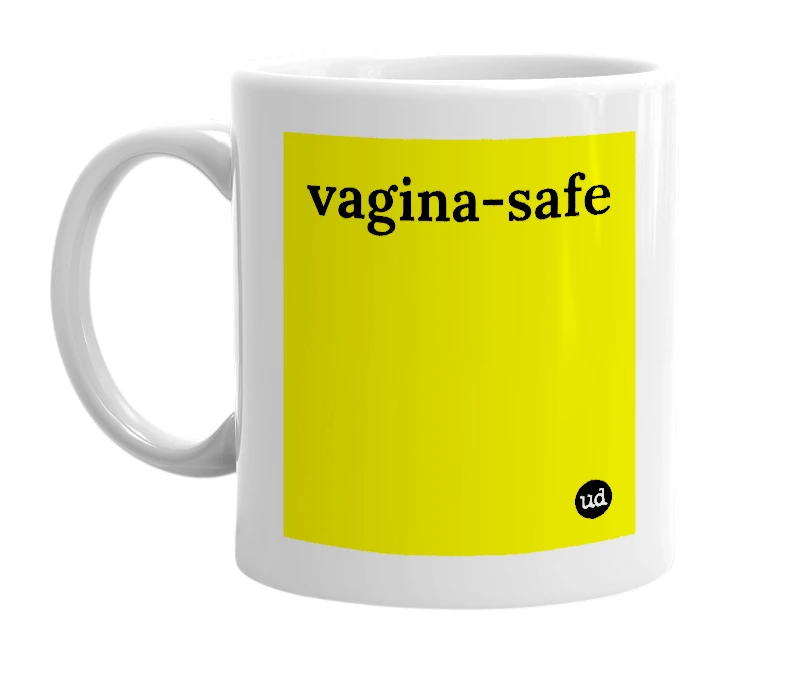 White mug with 'vagina-safe' in bold black letters