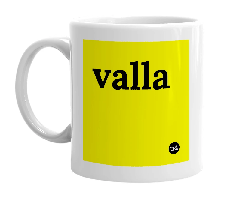 White mug with 'valla' in bold black letters