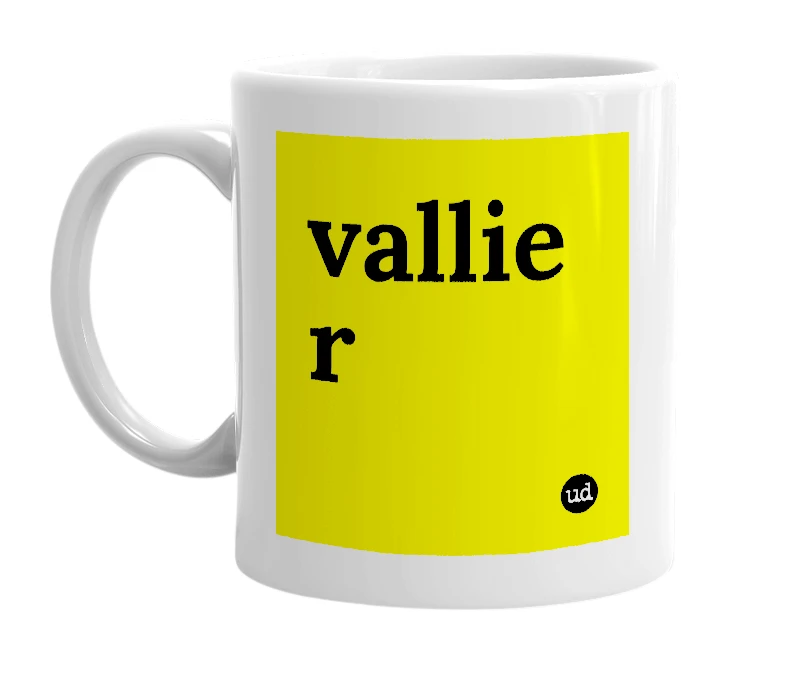 White mug with 'vallie r' in bold black letters