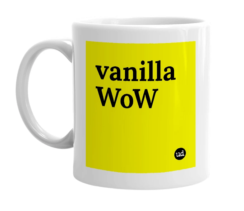 White mug with 'vanilla WoW' in bold black letters