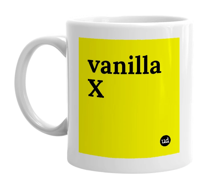 White mug with 'vanilla X' in bold black letters