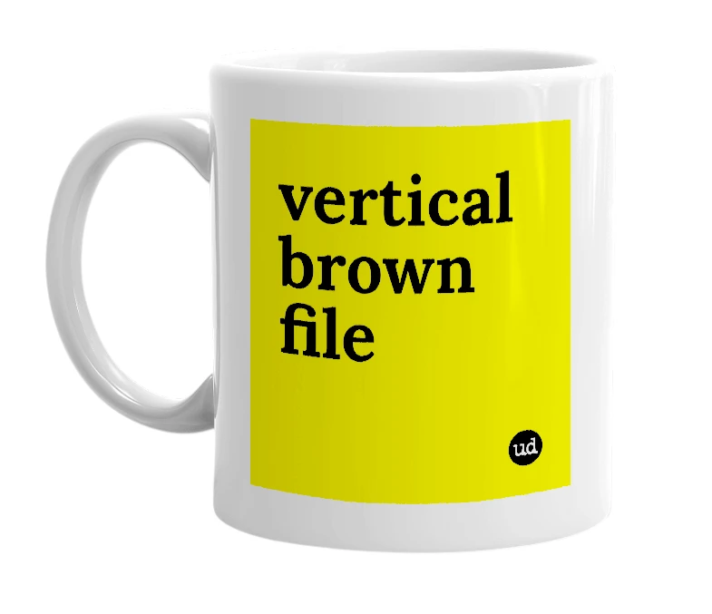 White mug with 'vertical brown file' in bold black letters