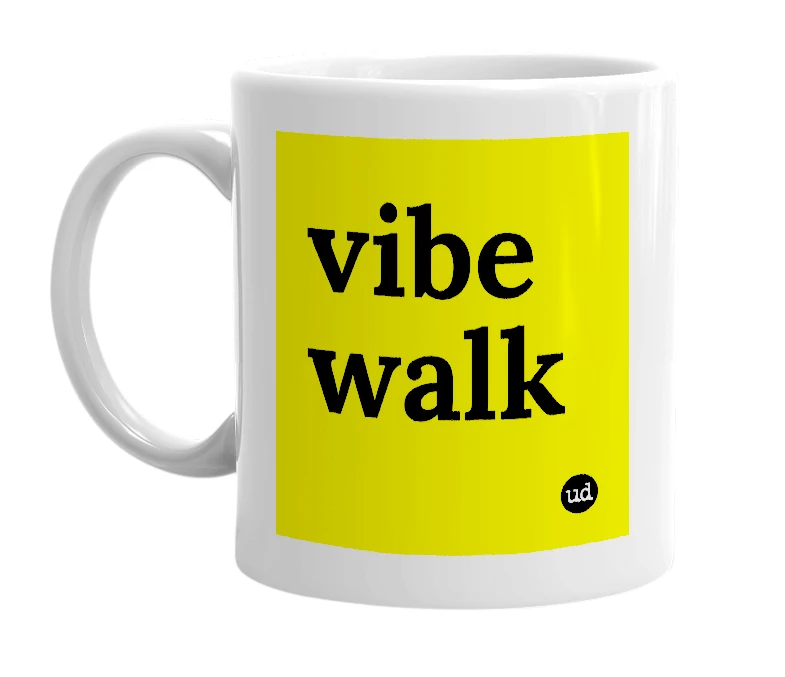 White mug with 'vibe walk' in bold black letters