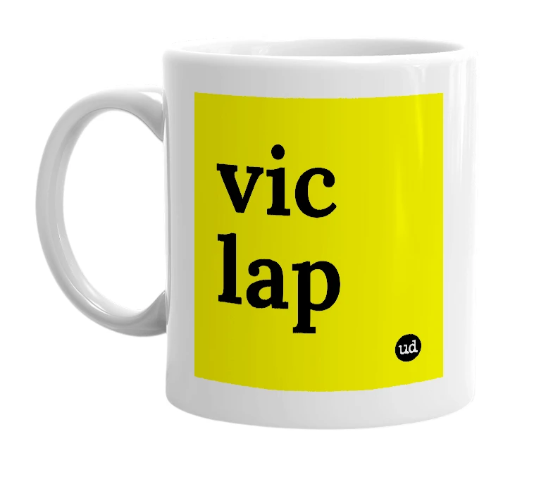 White mug with 'vic lap' in bold black letters