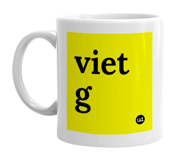 White mug with 'viet g' in bold black letters