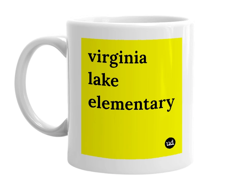 White mug with 'virginia lake elementary' in bold black letters