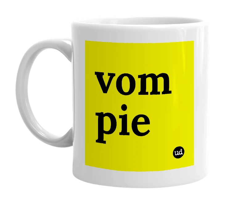 White mug with 'vom pie' in bold black letters