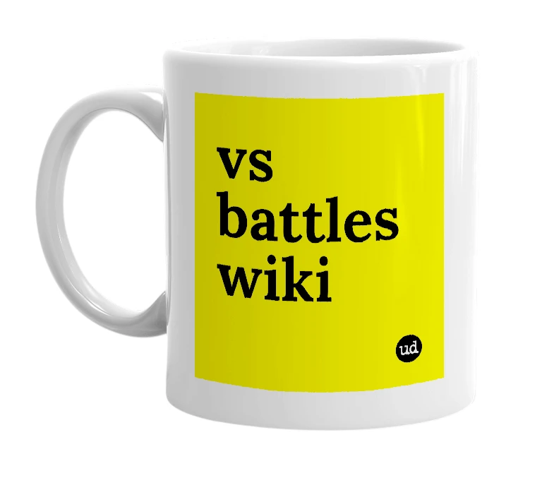 White mug with 'vs battles wiki' in bold black letters