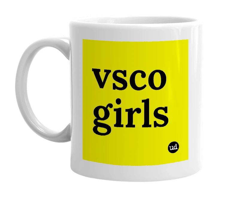 White mug with 'vsco girls' in bold black letters
