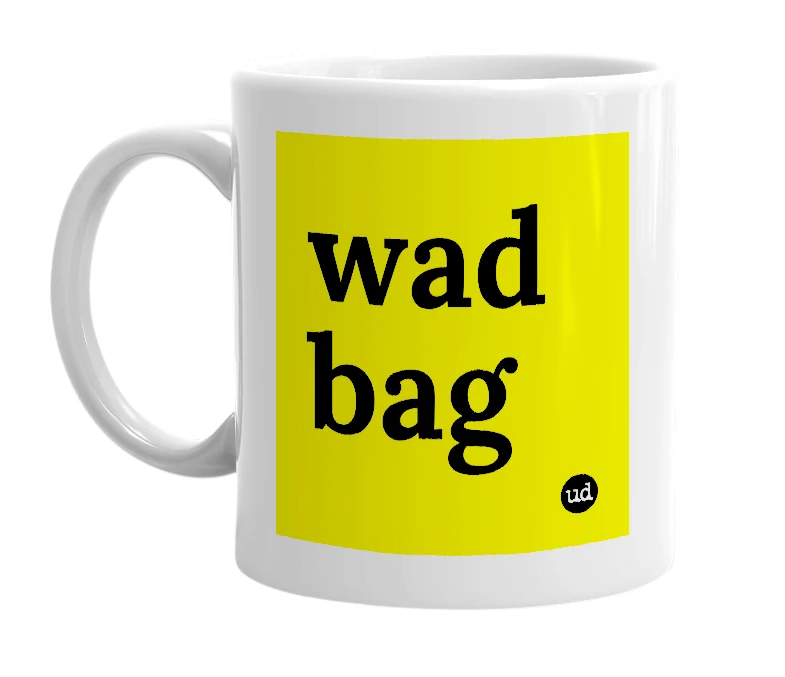 White mug with 'wad bag' in bold black letters