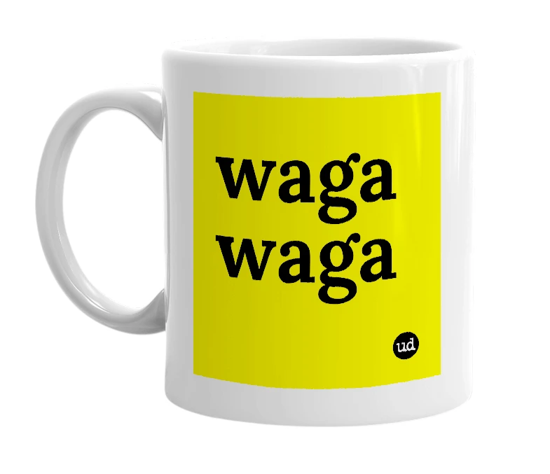 White mug with 'waga waga' in bold black letters