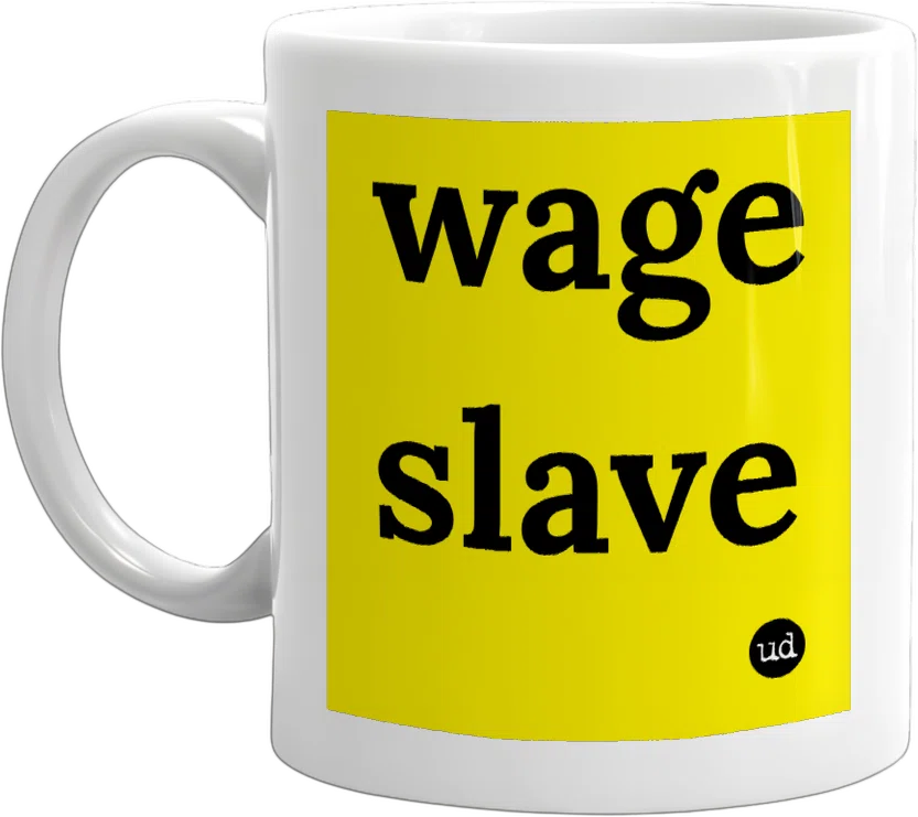 wage slave front