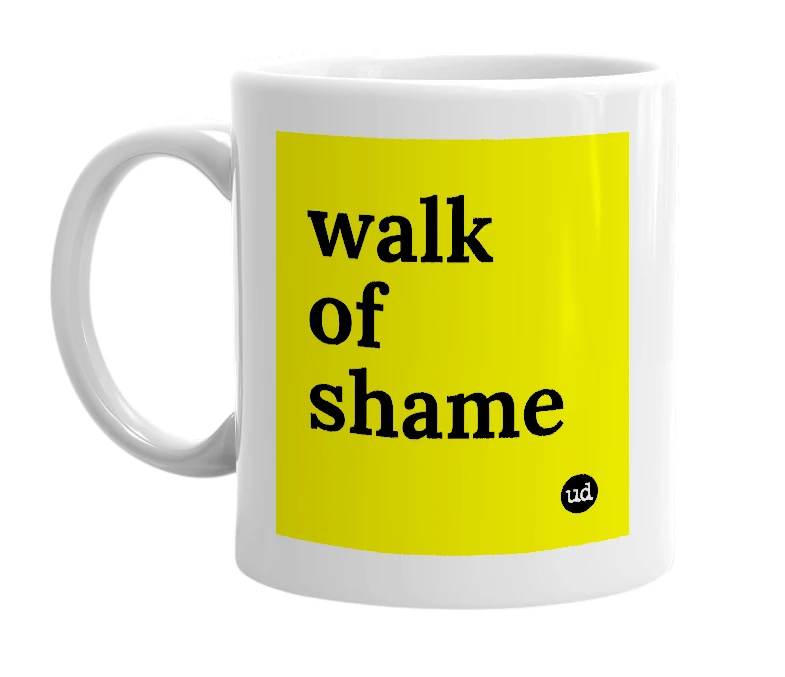White mug with 'walk of shame' in bold black letters
