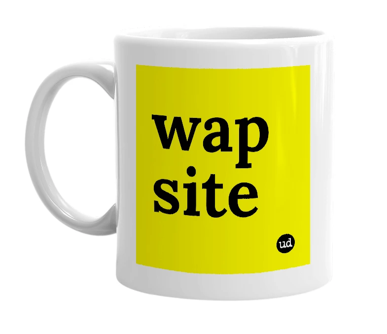 White mug with 'wap site' in bold black letters