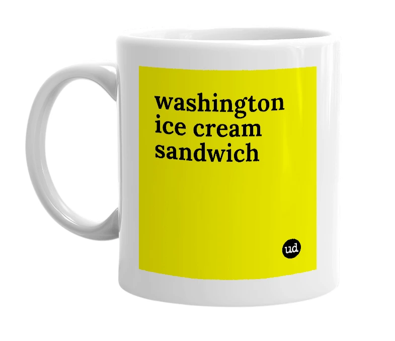 White mug with 'washington ice cream sandwich' in bold black letters