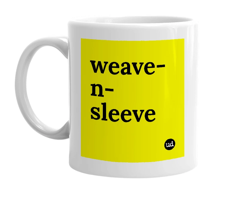 White mug with 'weave-n-sleeve' in bold black letters