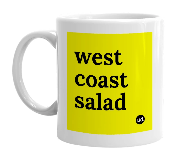 White mug with 'west coast salad' in bold black letters